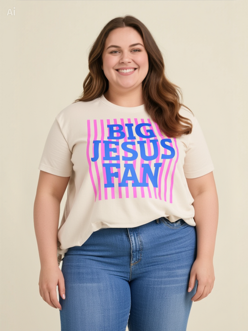 Woman wearing a t-shirt with 'BIG JESUS FAN' text on a beige background